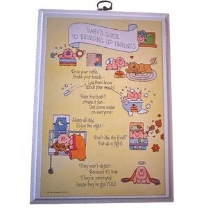 Hallmark 1984 VINTAGE Baby's Guide to Bringing Up Parents Wall Plaque